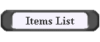 items list